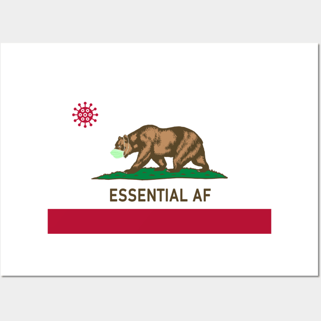 California Worker Essential AF Flag Covid 19 Coronavirus Wall Art by E